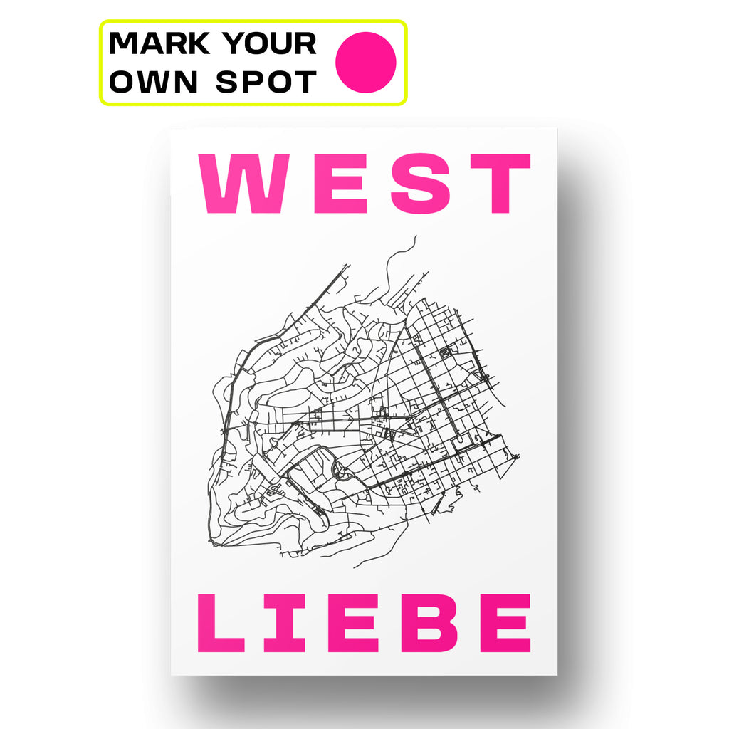 WEST LIEBE - deine individuelle Karte - Stuttgart-West neon pink